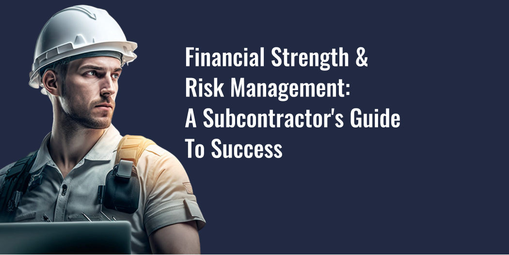 Subcontractor's Guide to Success