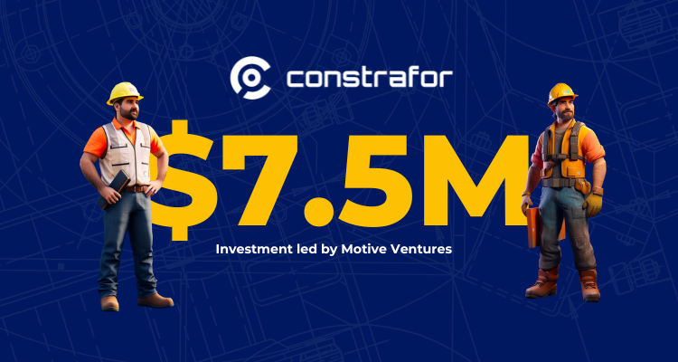 Constrafor Secures $7.5M Investment Led by Motive Ventures