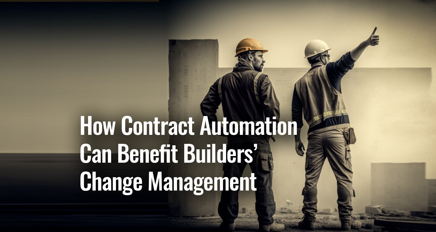 How Contract Automation Can Benefit Change Management